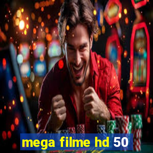 mega filme hd 50